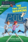 The Two-Minute Warning By David A. Kelly, Robert Thibeault (Illustrator) Cover Image