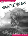 Mount St. Helens By Annette M. Clayton Cover Image