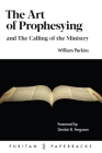 The Art of Prophesying: And the Calling of the Ministry Cover Image