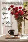 The Fine Art of Living: poems & stories By Vittoria Sisca D'Amario, Diego D'Amario (Editor) Cover Image