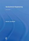 Geotechnical Engineering (Spon Text) By Renato Lancellotta Cover Image