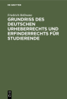 Grundriss Des Deutschen Urheberrechts Und Erfinderrechts Für Studierende Cover Image