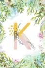 K: Letter K Initial Personalized Monogram Notebook - Pink Green Blue Watercolor Flower on White College Ruled Notebook, W Cover Image
