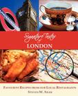 Signature Tastes of London: Favorite Recipes of Our Local Restaurants Cover Image