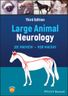 Large Animal Neurology By Rob MacKay, Joe Mayhew Cover Image