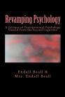 Revamping Psychology: A Critique of Transpersonal Psychology Vewied From the Second Cognition By Endall Beall Cover Image