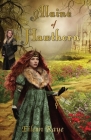 Alaine of Hawthorn Cover Image