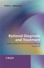 Rational Diagnosis and Treatment: Evidence-Based Clinical Decision-Making Cover Image