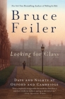 Looking for Class: Days and Nights at Oxford and Cambridge Cover Image