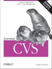 Essential CVS: Version Control and Source Code Management Cover Image