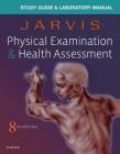 Laboratory Manual for Physical Examination & Health Assessment By Carolyn Jarvis Cover Image