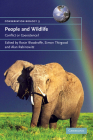 People and Wildlife, Conflict or Co-Existence? (Conservation Biology #9) By Rosie Woodroffe (Editor), Simon Thirgood (Editor), Alan Rabinowitz (Editor) Cover Image