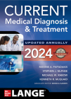 Current Medical Diagnosis and Treatment 2024 By Maxine Papadakis, Stephen McPhee, Michael Rabow Cover Image