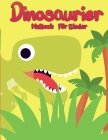 Dinosaurier-Malbuch für Kinder: Einzigartiges, entzückendes und lustiges Dino-Malbuch für Kinder By Matt Carter Cover Image