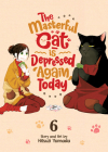 The Masterful Cat Is Depressed Again Today Vol. 6 By Hitsuji Yamada Cover Image
