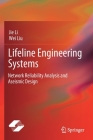 Lifeline Engineering Systems: Network Reliability Analysis and Aseismic Design Cover Image