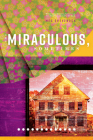The Miraculous, Sometimes By Meg Shevenock Cover Image