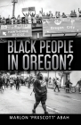 Black People In Oregon? Cover Image