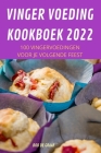 Vinger Voeding Kookboek 2022 By Bob de Graaf Cover Image