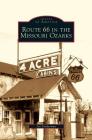 Route 66 in the Missouri Ozarks Cover Image