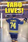 Taro Lives!: Confessions of the Sabres Hoaxer By Paul Wieland, Mark Donnelly (Designed by) Cover Image