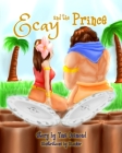 Ecay And The Prince By D. Linker (Illustrator), Tina Diamond Cover Image