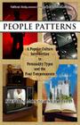People Patterns: A Modern Guide to the Four Temperaments By Stephen Montgomery Cover Image