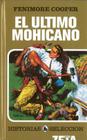 El Ultimo Mohicano (Historias Seleccion) Cover Image