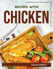 Recipes with Chicken Cover Image