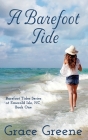 A Barefoot Tide By Grace Greene Cover Image