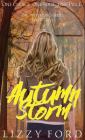 Autumn Storm (Witchling #2) By Lizzy Ford Cover Image