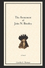 The Atonement of John N. Bitsilley By Cecelia G. Thomas Cover Image