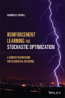 Reinforcement Learning and Stochastic Optimization: A Unified Framework for Sequential Decisions Cover Image