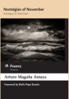 Nostalgias of November / Nostalgias de Noviembre: Poems / Poemas By Arturo Magaña Amaya Cover Image