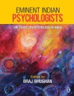 Eminent Indian Psychologists: 100 years of Psychology in India Cover Image