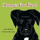 Manny's New Friend By Alexis McDonald Cover Image