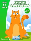 Cat maze book for kids 3-5: Maze book for preschoolers - 100 Amazing mazes book - Easy edition VOL 4 Book of mazes for 5 year old By Baba Activity Books Cover Image