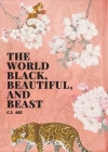 The World Black, Beautiful, and Beast Cover Image
