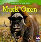 Musk Oxen (Animals That Live in the Tundra) Cover Image