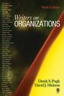 Writers on Organizations By Professor Pugh, Derek S., Professor Hickson, David J. Cover Image