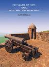 Portuguese Sea Forts Goa, Chaul, Korlai & Vasai Cover Image