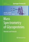 Mass Spectrometry of Glycoproteins: Methods and Protocols (Methods in Molecular Biology #951) Cover Image