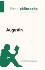 Augustin (Fiche philosophe): Comprendre la philosophie avec lePetitPhilosophe.fr Cover Image