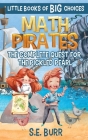Math Pirates: The Complete Quest for the Pickled Pearl Cover Image