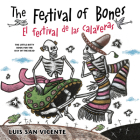 The Festival of Bones / El Festival de Las Calaveras Cover Image