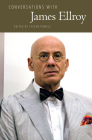 Conversations with James Ellroy (Literary Conversations) By James Ellroy, Steven Powell (Editor) Cover Image