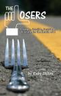 Losers: A Simple, Sensible, Sustainable Lifestyle for the Health of It By Ruby Dillon Cover Image
