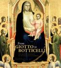 From Giotto to Botticelli: The Artistic Patronage of the Humiliati in Florence By Julia I. Miller, Laurie Taylor-Mitchell Cover Image