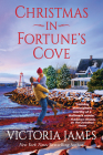 Christmas in Fortune's Cove: A Novel By Victoria James Cover Image