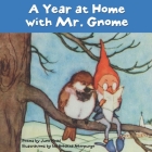A Year at Home with Mr. Gnome Cover Image